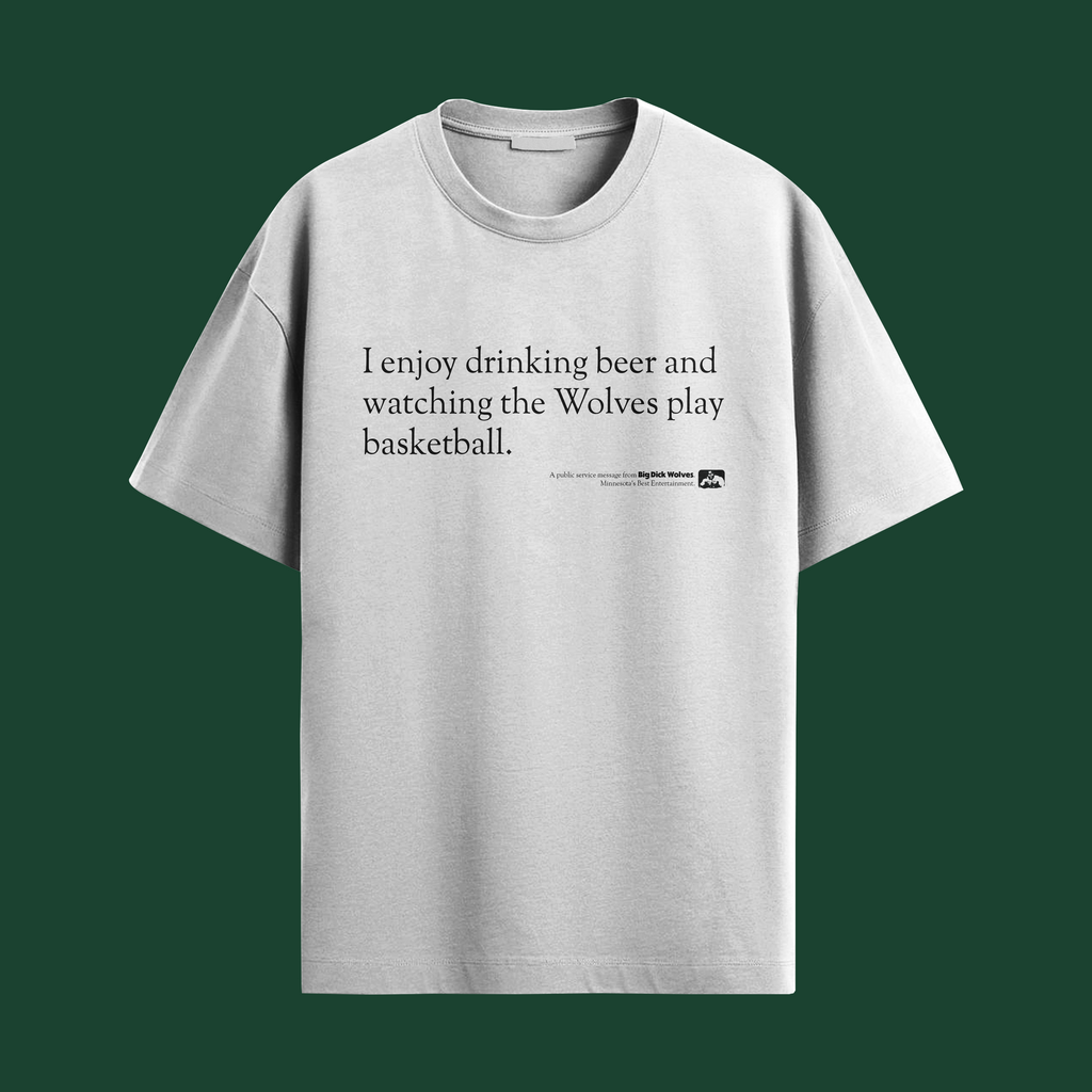 Public Service Announcement - Things I Enjoy T-shirt